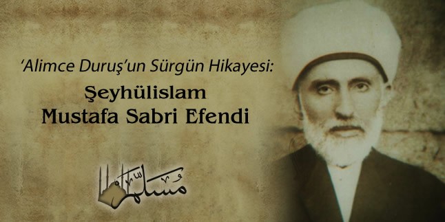 EHL-İ SÜNNET DURUŞUN TEMSİLCİSİ BİR ÂLİM