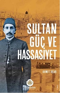 OSMANLI'NIN EHL- SÜNNET HASSÂSYET